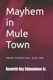 Mayhem In Mule Town