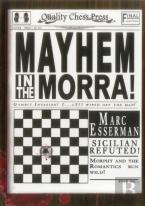 Mayhem In The Morra