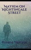 Mayhem On Nightingale Street