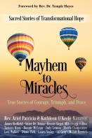 Mayhem To Miracles