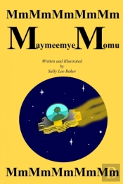 Maymeemye Momu: A Fun Read Aloud Illustr