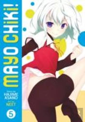 Mayo Chiki! Vol. 5
