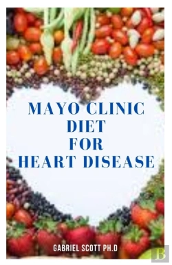 Bertrand.pt - Mayo Clinic Diet For Heart Disease