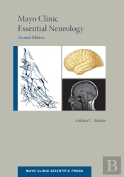 Mayo Clinic Essential Neurology