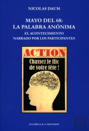 Mayo Del 68: La Palabra Anónima