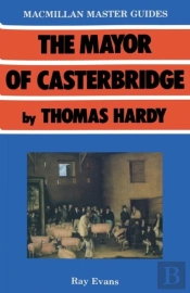 'Mayor Of Casterbridge' By Thomas Hardy