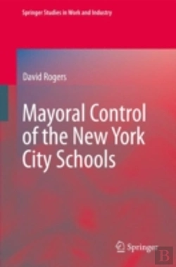 Bertrand.pt - Mayoral Control Of The New York City Schools