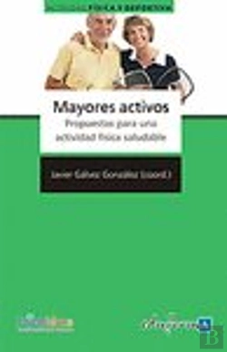 Bertrand.pt - Mayores Activos. Propuestas Para Una Actividad Física Saludable
