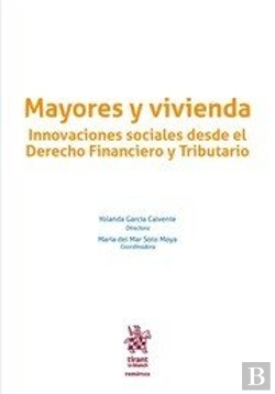 Bertrand.pt - Mayores Y Vivienda Innovaciones Sociales Desde El Derecho Financiero Y Tributario