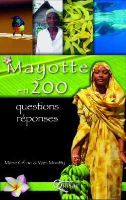 Bertrand.pt - Mayotte En 200 Questions Reponses