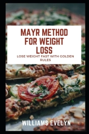 Mayr Method For Weight Loss