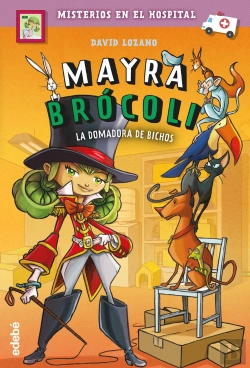 Bertrand.pt - Mayra Brócoli 4: La Domadora De Bichos
