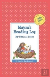 Mayra'S Reading Log: My First 200 Books (Gatst)