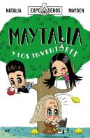 Maytalia Y Los Inventores