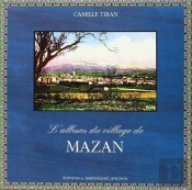 Mazan, L'Album Du Village