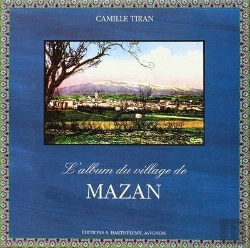 Bertrand.pt - Mazan, L'Album Du Village