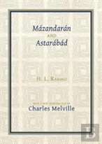 Mazandaran And Astarabad