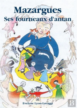 Bertrand.pt - Mazargues ; Ses Fourneaux D'Antan