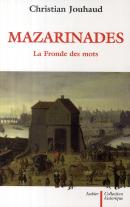 Mazarinades ; La Fronde Des Mots