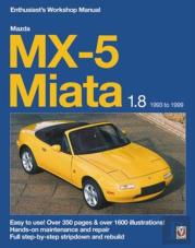 Mazda Mx-5 Miata 1.8 Enthusiastâ€™S Workshop Manual