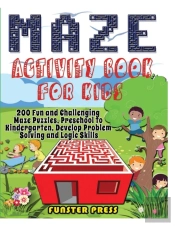 Maze Activity Book For Kids