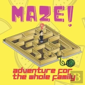 Maze! - Adventure For The Whole Family