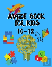 Maze Book For Kids 10-12