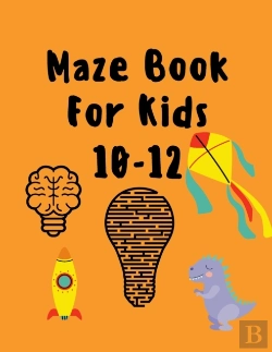 Bertrand.pt - Maze Book For Kids 10-12