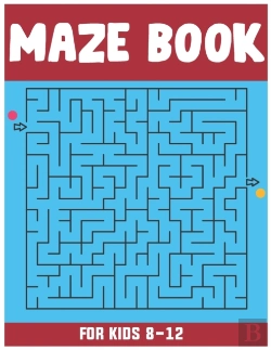 Bertrand.pt - Maze Book For Kids 8-12