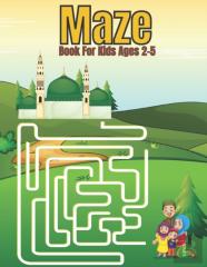 Maze Book For Kids Ages 2-5