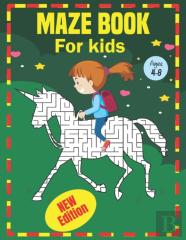 Maze Book For Kids Ages 4-8