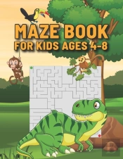 Maze Book For Kids Ages 4-8