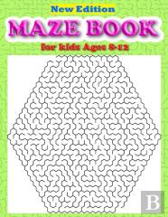 Maze Book For Kids Ages 8-12