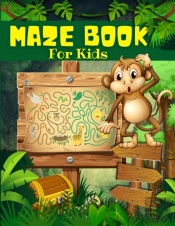 Maze Book For Kids, Boys And Girls Ages 4-8