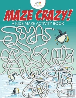 Bertrand.pt - Maze Crazy! A Kids Maze Activity Book