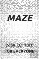Maze - Easy To Hard