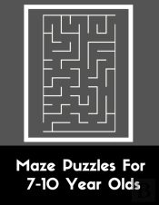 Maze Puzzles For 7-10 Year Olds