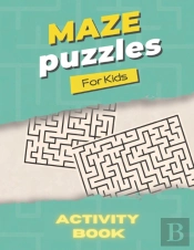Maze Puzzles For Kids Activity Book