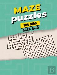 Maze Puzzles For Kids Ages 8-10