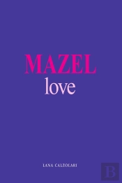 Mazel Love