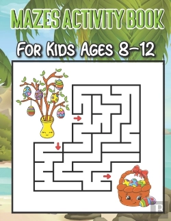 Bertrand.pt - Mazes Activity Book For Kids Ages 8-12