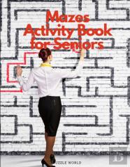 Mazes Activity Book For Seniors