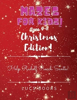 Bertrand.pt - Mazes For Kids Ages 4-8 - Christmas Edition