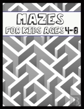 Mazes For Kids Ages 4-8