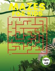 Mazes For Kids Ages 4-8
