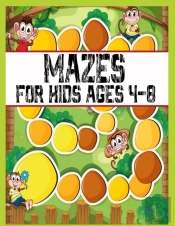 Mazes For Kids Ages 4-8