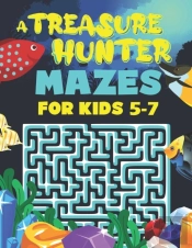 Mazes For Kids Ages 5 6 7