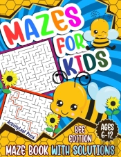 Mazes For Kids Ages 6-12