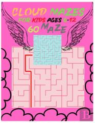 Mazes For Kids Ages 6-12 Maze Activity Book