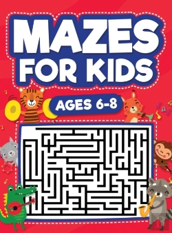 Bertrand.pt - Mazes For Kids Ages 6-8
